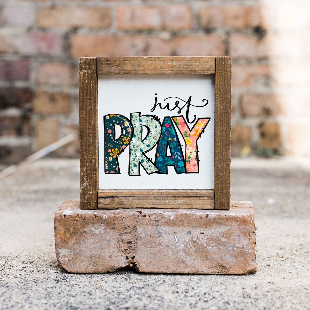 Just Pray