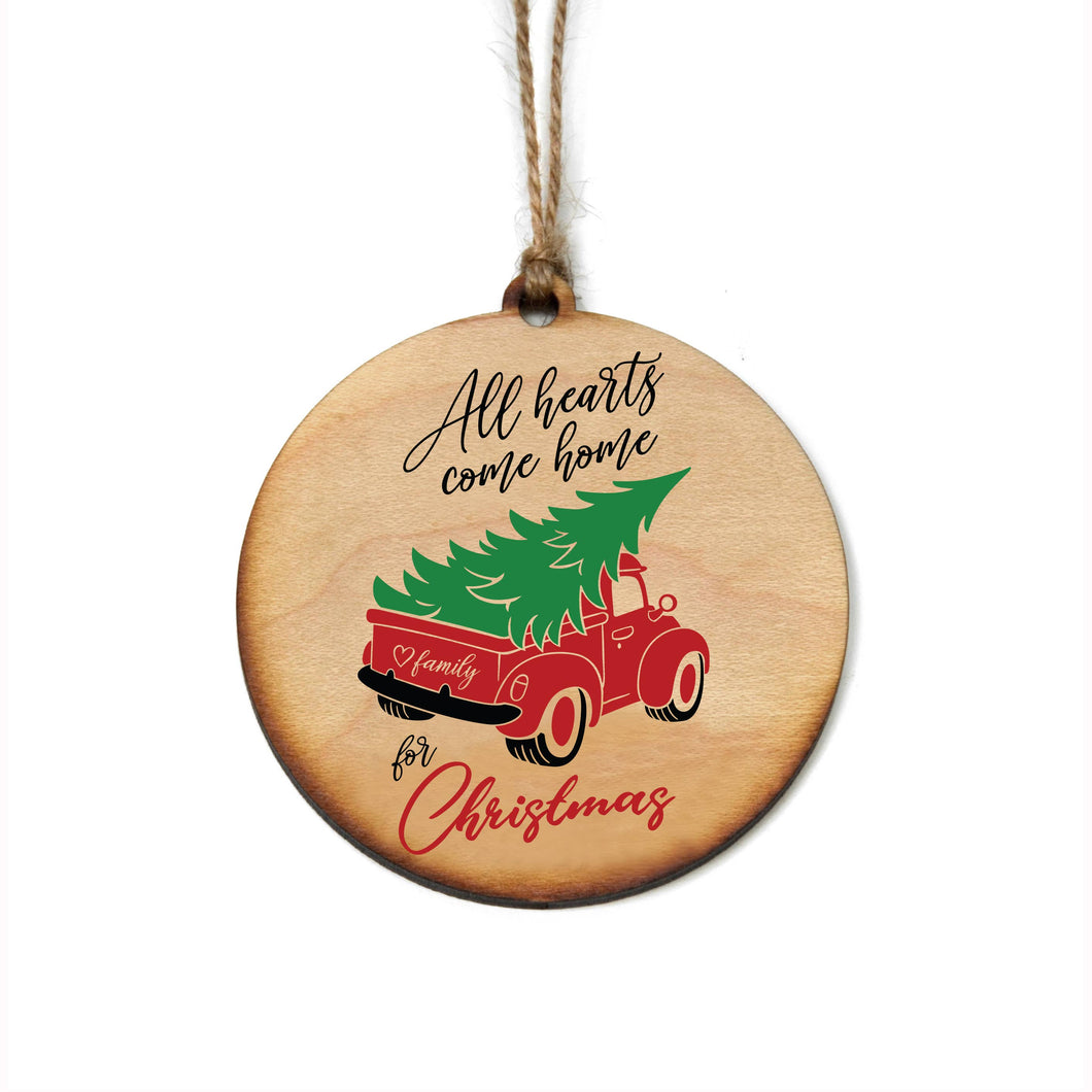 All Hearts Come Home For Christmas -  Christmas Ornaments