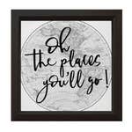 Oh the Places You Will Go | Wood Sign